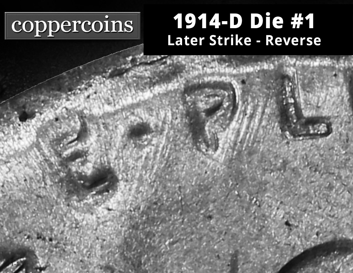 1914-D Die #01 — late reverse markers